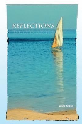 Elaine Jordan - Reflections, Häftad