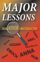 bokomslag Major Lessons from Minor Bible Characters
