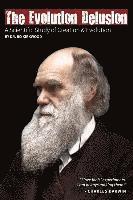 The Evolution Delusion