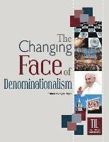 bokomslag The Changing Face of Denominationalism