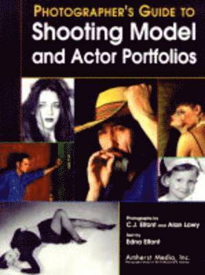 bokomslag Photographer's Guide To Shooting Model And Actor Portfolios