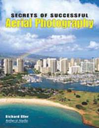 bokomslag Secrets Of Successful Aerial Photography