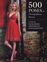 500 Poses For Photographing Women