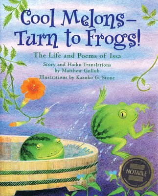 Matthew Gollub - Cool Melons - Turn To Frogs!, Häftad