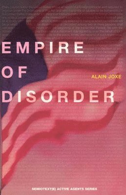 Alain Joxe - Empire of Disorder, Häftad