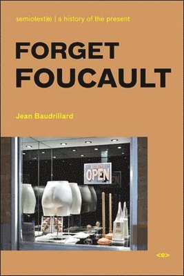Jean Baudrillard - Forget Foucault, Häftad