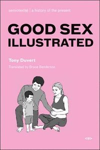 bokomslag Good Sex Illustrated