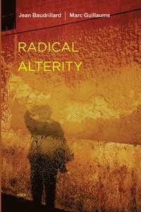 bokomslag Radical Alterity