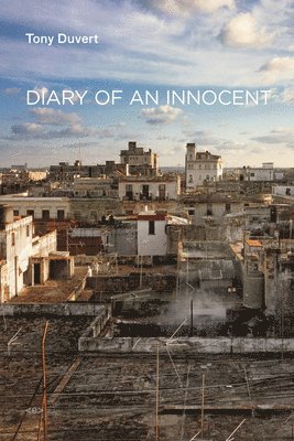 Tony Duvert - Diary of an Innocent, Häftad