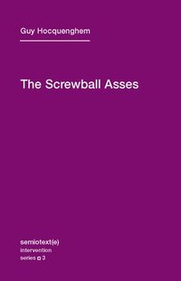 bokomslag The Screwball Asses