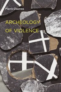 bokomslag Archeology of Violence