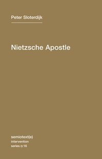 bokomslag Nietzsche Apostle: Volume 16