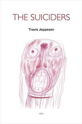 Travis Jeppesen - Suiciders, Häftad