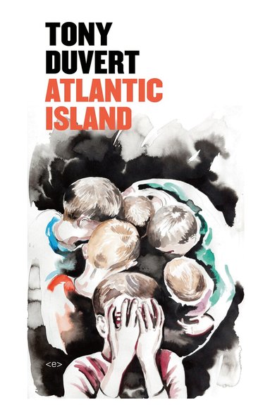 Tony Duvert - Atlantic Island, Häftad