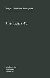 bokomslag The Iguala 43
