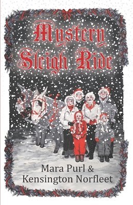 Mystery Sleigh Ride 1