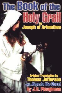 The Book of the Holy Grail 1