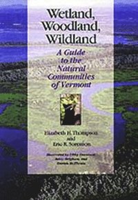 bokomslag Wetland, Woodland, Wildland