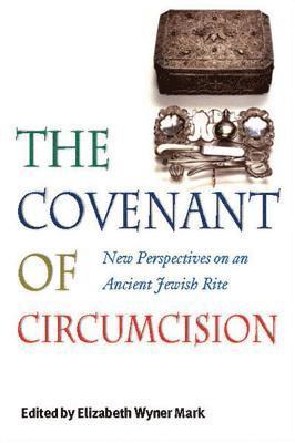 bokomslag The Covenant of Circumcision