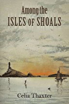 bokomslag Among the Isles of Shoals