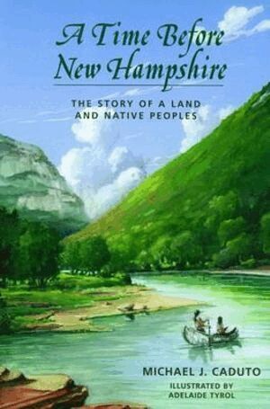 Michael J. Caduto - Time Before New Hampshire, Häftad