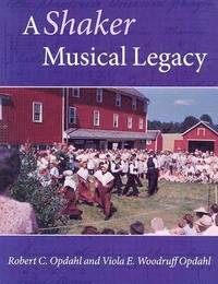 bokomslag A Shaker Musical Legacy