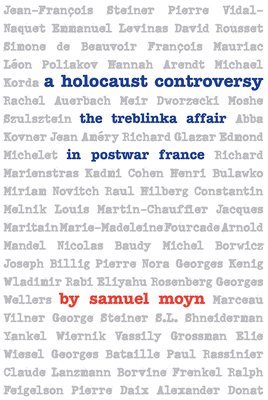 Samuel Moyn - Holocaust Controversy, Häftad