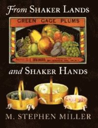 bokomslag From Shaker Lands and Shaker Hands