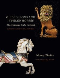 bokomslag Gilded Lions and Jeweled Horses