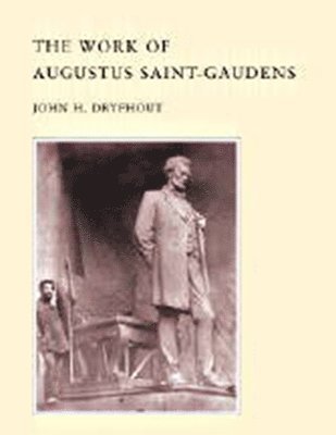 The Work of Augustus Saint-Gaudens 1