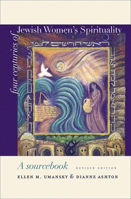 bokomslag Four Centuries of Jewish Womens Spirituality