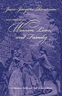 bokomslag Rousseau on Women, Love, and Family