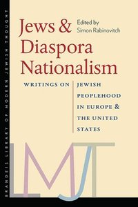 bokomslag Jews and Diaspora Nationalism