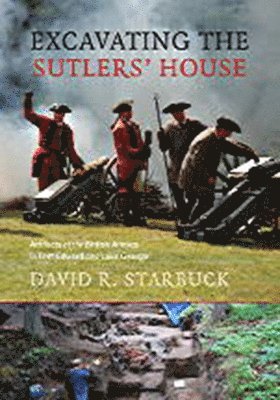 Excavating the Sutlers' House 1