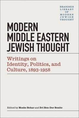 Moshe Behar, Zvi Ben-Dor Benite - Modern Middle Eastern Jewish Thought, Häftad