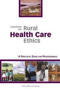 bokomslag Handbook for Rural Health Care Ethics