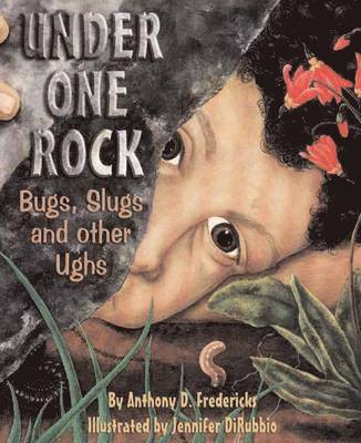Anthony D. Fredericks - Under One Rock, Häftad