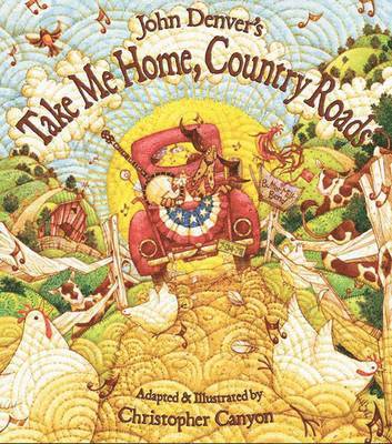 bokomslag John Denver's Take Me Home, Country Roads