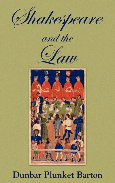 bokomslag Shakespeare and the Law