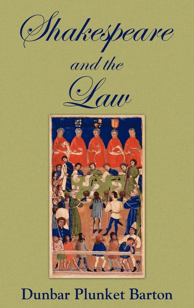 Shakespeare and the Law 1