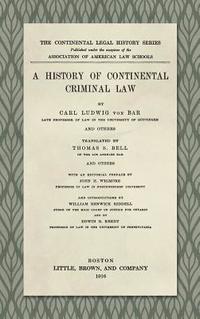 bokomslag History of Continental Criminal Law (1916)