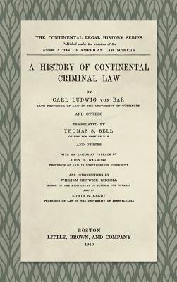 bokomslag A History of Continental Criminal Law (1916)