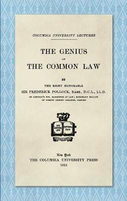 Frederick Pollock, Sir Frederick Pollock - Genius of the Common Law (1912), Inbunden