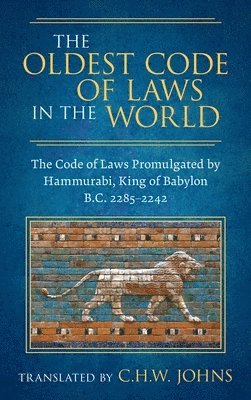 The Oldest Code of Laws in the World [1926] 1