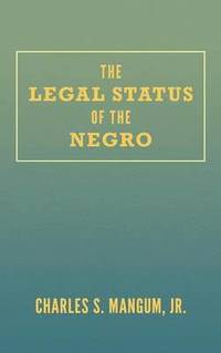 bokomslag Legal Status of the Negro