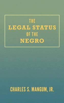 bokomslag Legal Status of the Negro