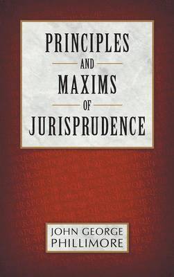 bokomslag Principles and Maxims of Jurisprudence