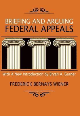 Briefing and Arguing Federal Appeals 1