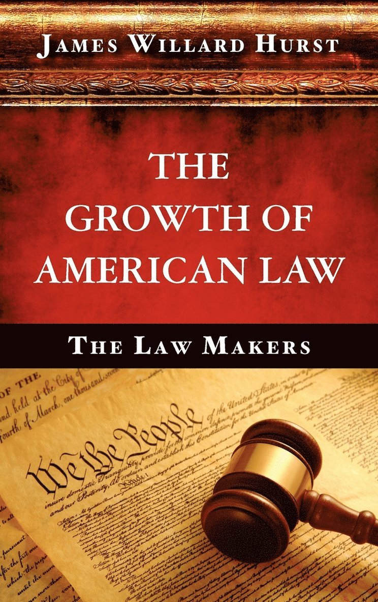 The Growth of American Law 1