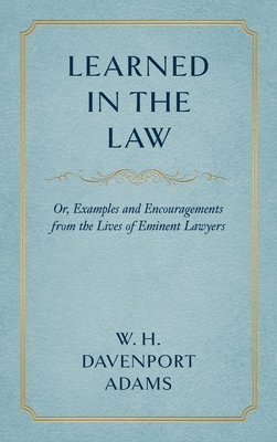 bokomslag Learned in the Law (1882)